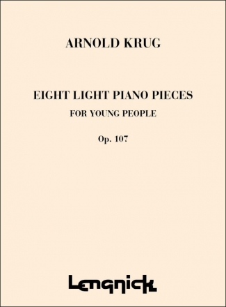 A Krug 8 Light Piano Pieces Opus 107 Piano