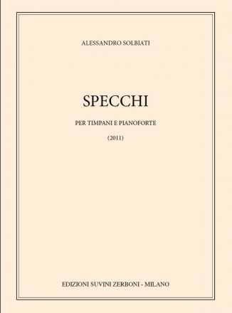 Specchi (2011) per timpani e pianoforte Partitur