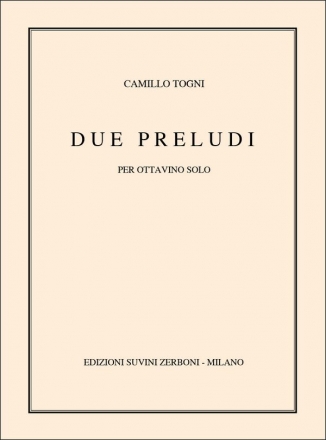 2 Preludi (1980)  per ottavino solo (Piccoloflte)