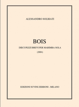 Bois (2004) per marimba sola