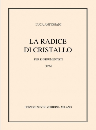 La Radice Di Cristallo Mixed Ensemble Partitur