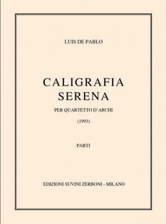 Caligrafia Serena Streichquartett Partitur + Stimmen