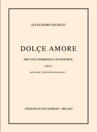 Dolce Amore per voce femminile e pianoforte Partitur