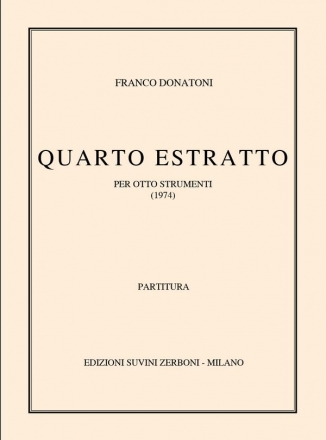 Franco Donatoni, Quarto Estratto  Partitur