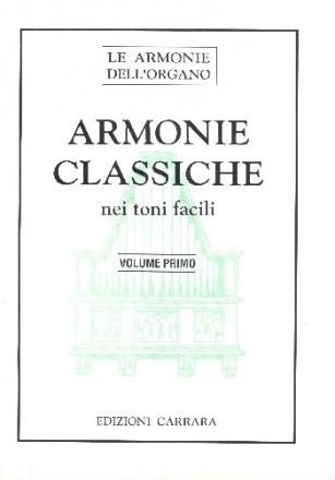 Armonie classiche nei toni facili vol.1 per organo