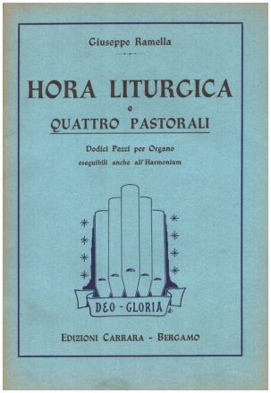 Hora Liturgica e Quattro Pastorali per organo