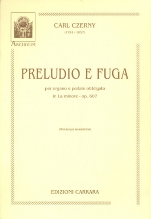 Preludio e Fuga in la minore op.607 per organo