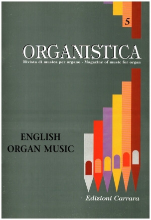 Organistica vol.5 English Organ Music per organo