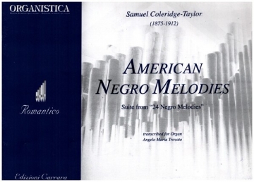 American Negro Melodies for organ