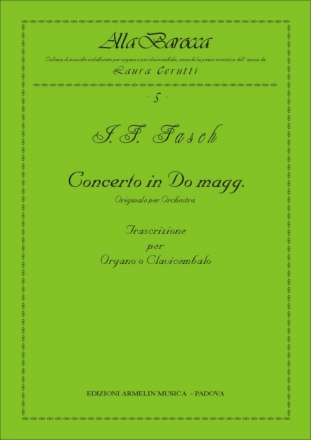 Fasch, Johann Friedrich Concerto in Do maggiore. Trascrizione per Organo o Clavicembalo