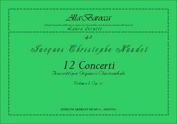 Naudot, Jacques Christophe 12 concerti, vol. 1. Trascrizione per Organo o Clavicembalo