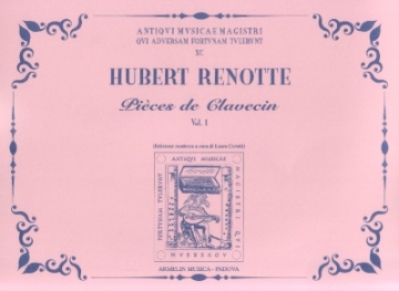 Renotte, Hubert Pices de Clavecin vol. 1.