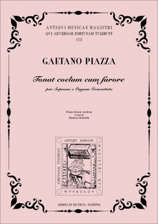 Piazza, Gaetano Tonat coelum cum furore. Soprano e Organo concertato