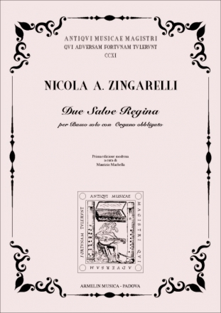 Zingarelli, Nicola Antonio 2 'Salve Regina' per Basso e Organo Obbligato