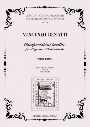 Benatti, Vincenzo Composizioni inedite per Organo vol. 1