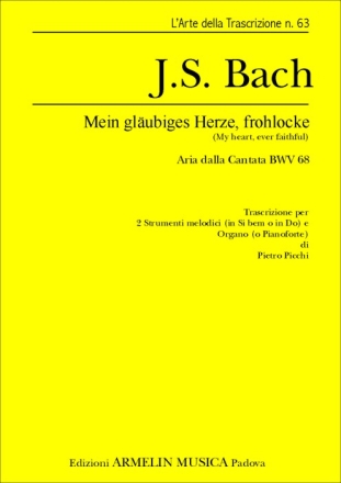 Bach, Johann Sebastian Mein glubiges Herze, frohlocke. Aria dalla Cantata BWV 68. Trascrizio