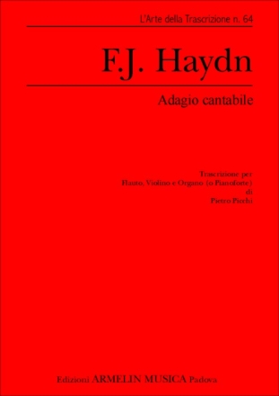 Haydn, Franz Joseph Adagio Cantabile. Trascrizione per Organo, Flauto e Violino