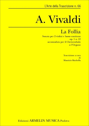 Vivaldi, Antonio La Follia. Trascrizione per Organo