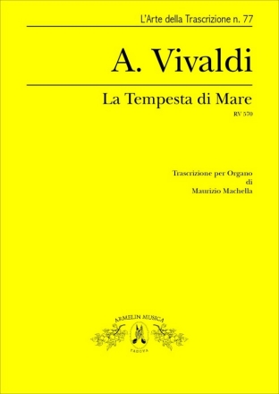 Vivaldi, Antonio La Tempesta di Mare. Trascrizione per Organo