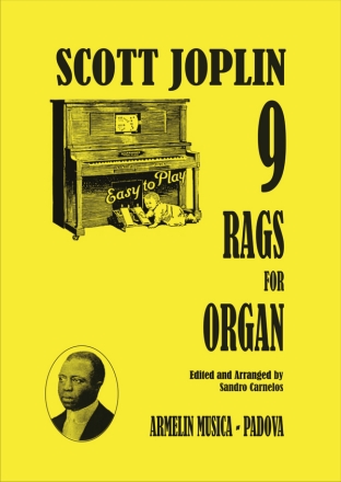 Joplin, Scott 9 Rags for Organ. Trascrizione per Organo