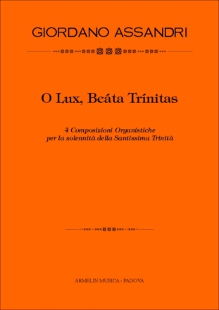 Assandri, Giordano O Lux, Beata Trinitas