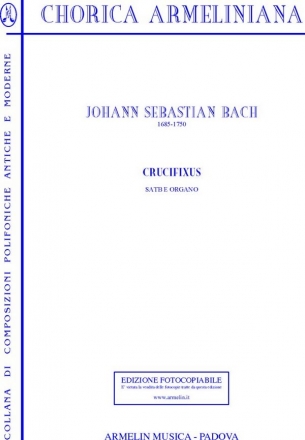 Bach, Johann Sebastian Crucifixus. [SATB e Organo]