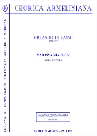 Orlando, di Lasso Madonna mia piet. [SATB]