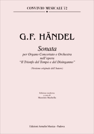 Hndel, Georg Friedrich Sonata per Organo e Orchestra dal Il Trionfo del Tempo