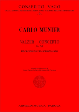 Munier, Carlo ValzerConcerto Op. 241. Per Mandolino e Pianoforte