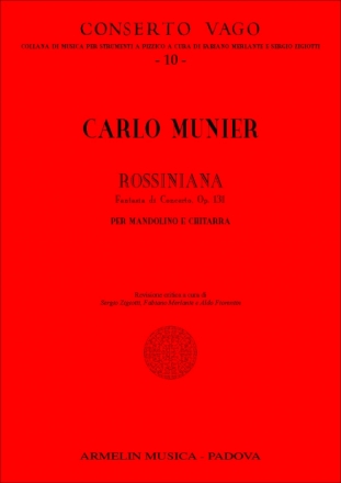 Munier, Carlo Rossiniana Op. 131. Per Mandolino e Chitarra