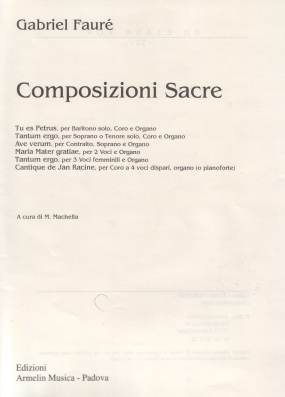 Faur, Gabriel Composizioni Sacre. Tu es Petrus, per Baritono solo, Coro e Organo, Ta