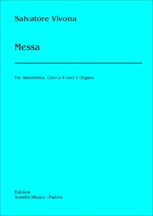 Vivona, Salvatore Messa, per Assemblea, Coro a 4 Voci Miste e Organo