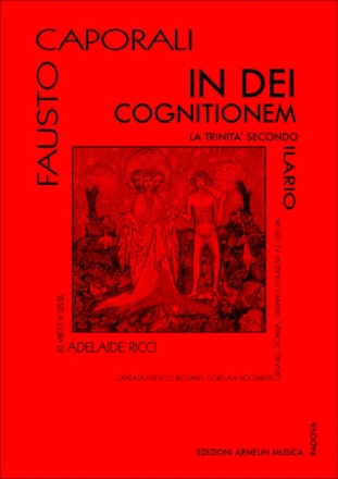 Caporali, Fausto Cantata In Dei cognitionem. Cantata per Coro, Voce recitante, Organo,