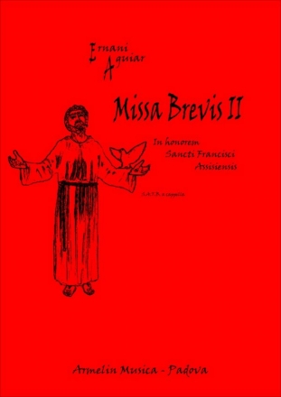 Aguiar, Ernani Missa Brevis II. In honorem Sancti Francisci Assisiensis. SATB a cappe