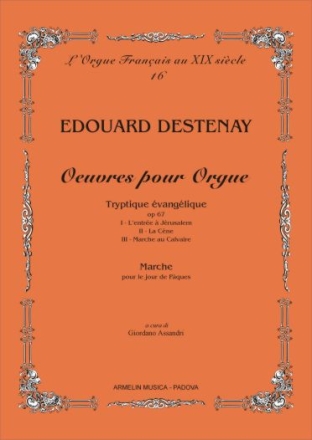 Destenay, Edouard Oeuvres pour Orgue