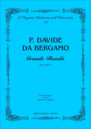 Davide da Bergamo Grande Rond per organo