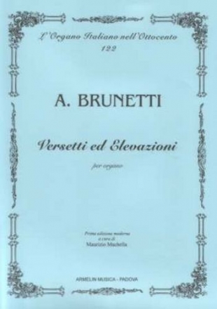 Brunetti, Antonio Versetti ed Elevazioni