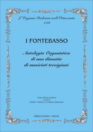 Fontebasso, Famiglia Antologia organistica