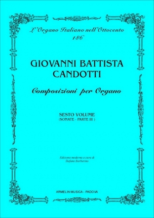 Candotti, Giovanni Battista Composizioni per Organo, vol. 6