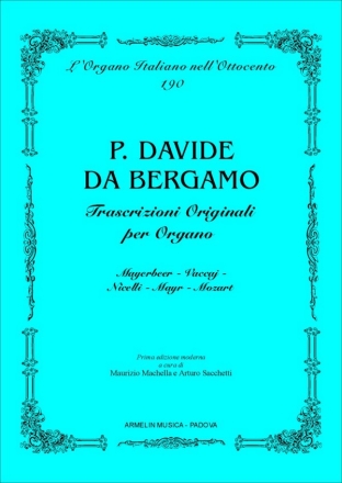 Davide da Bergamo Trascrizioni originali per organo