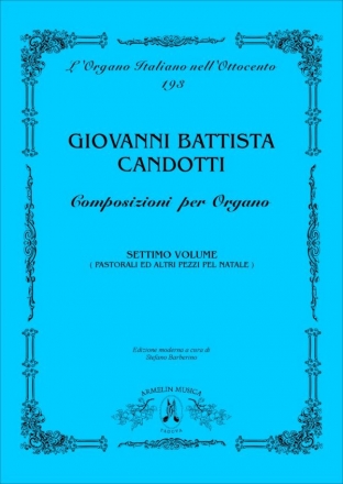 Candotti, Giovanni Battista Composizioni per Organo, vol. 7