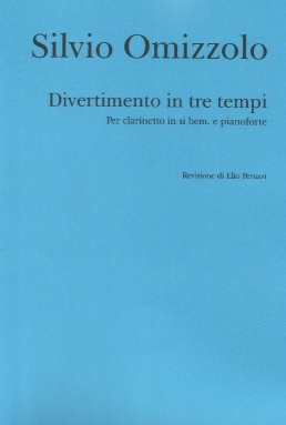 Omizzolo, Silvio Divertimento in tre tempi. Per clarinetto in si bem. e pianoforte