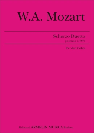 Mozart, Wolfgang Amadeus Scherzo Duetto per 2 violini