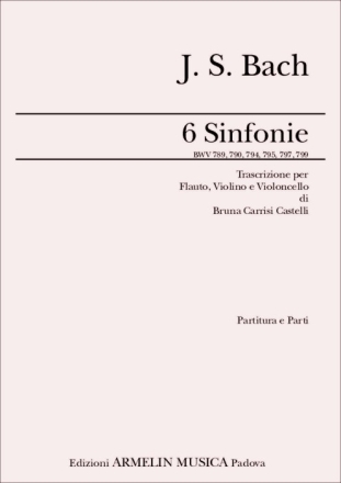 Bach, Johann Sebastian 6 Sinfonie. BWV 789, 790, 794, 795, 797, 799. Trascrizione per Flauto,