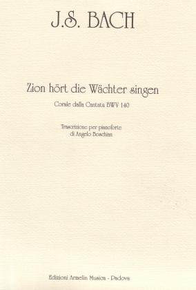 Bach, Johann Sebastian Corale 'Zion hrt die Wchter singen'. Trascrizione per pianoforte dal