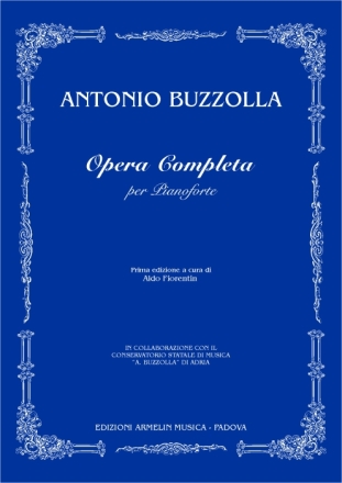 Buzzolla, Antonio Opera completa per pianoforte