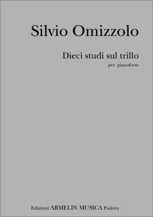 Omizzolo, Silvio 10 Studi sul Trillo.