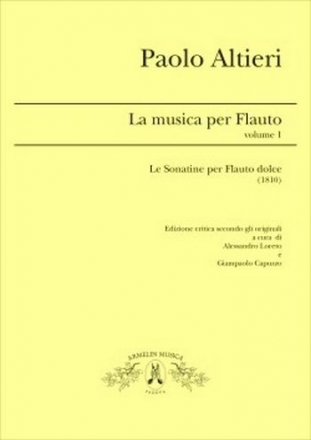 Altieri, Paolo Le Musiche per Flauto vol. 1. Le sonatine per Flauto dolce (1810)