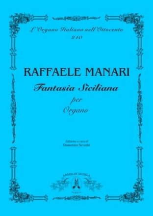 Manari, Raffaele Fantasia Siciliana per Organo