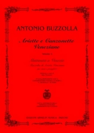 Buzzolla, Antonio Ariette e Canzonette Veneziane, vol. 4. Mattinata a Venezia. Raccolta